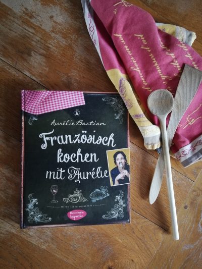 Französisch kochen mit Aurelie